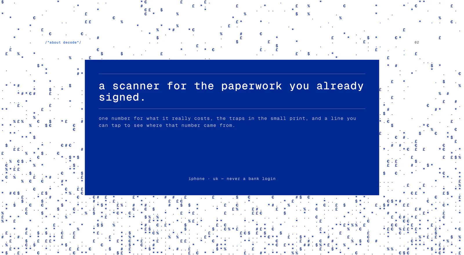 Decode présenté comme un scanner pour les papiers déjà signés, mis en page comme une fenêtre de terminal sur un champ de caractères monospace bleus