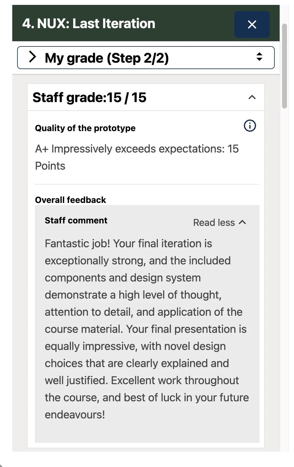 Course feedback panel — Staff grade 15 / 15, “A+ Impressively exceeds expectations”, with the instructor’s written comment